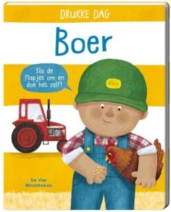 De Vier Windstreken Drukke Dag Boer