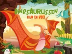 De Lantaarn Kijk En Voel - Dinosaurussen