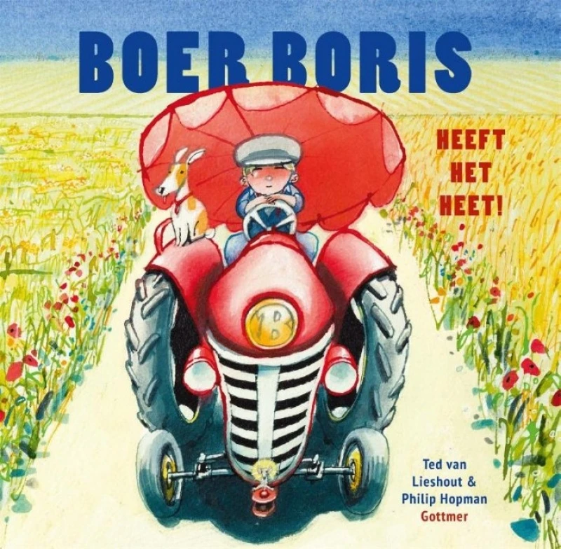 Gottmer Boer Boris Heeft Het Heet