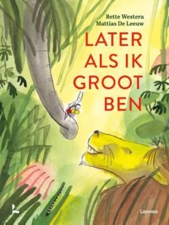 Terra Lannoo Later Als Ik Groot Ben