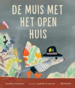 Boycott Books De Muis Met Het Open Huis