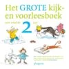 Het Grote Kijk- En Voorleesboek Voor Rond De 2 Jaar