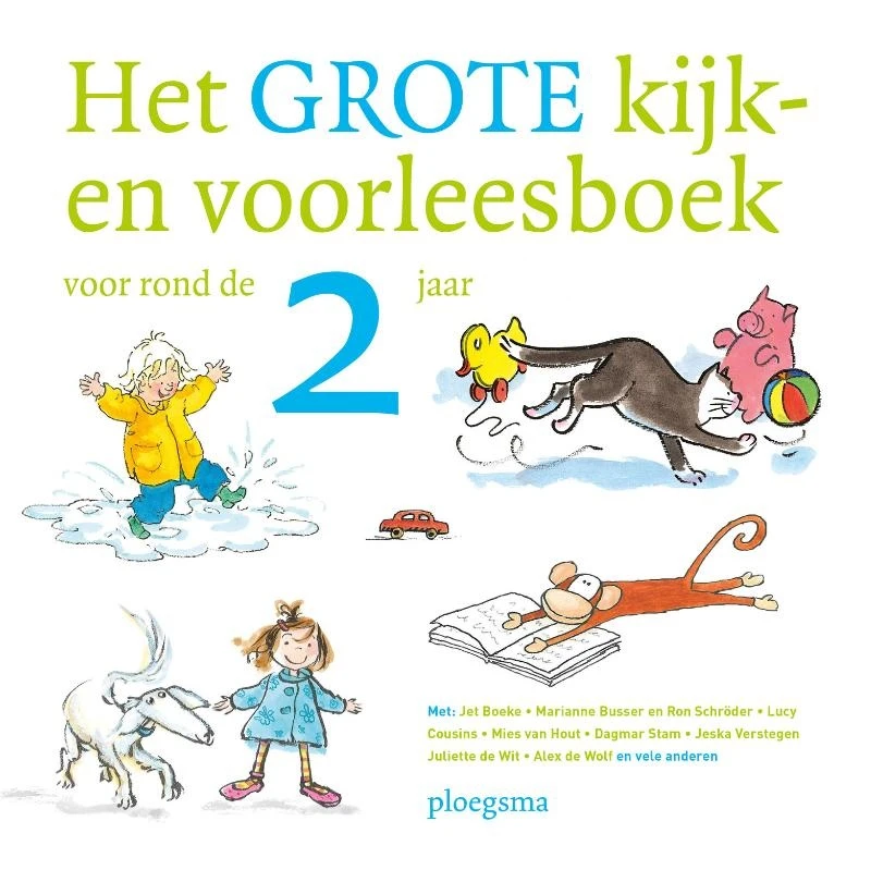 Het Grote Kijk- En Voorleesboek Voor Rond De 2 Jaar