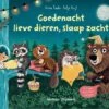 Veltman Uitgevers Goedenacht Lieve Dieren, Slaap Zacht
