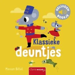 Clavis Klassieke Deuntjes (geluidenboekje)