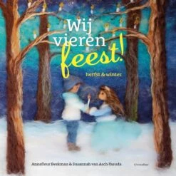 Christofoor Herfst En Winter Wij Vieren Feest!