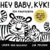 Hey Baby, Kijk! Een Knuffelboek