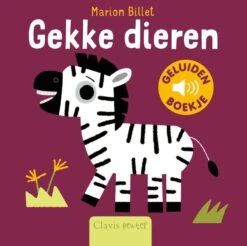 Clavis Gekke Dieren (geluidenboekje)